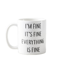 Je vais bien C'est bon tout va bien