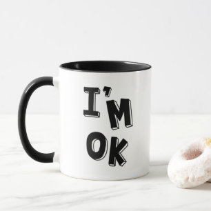 Mug Je vais bien - Typographie fantaisiste amusante