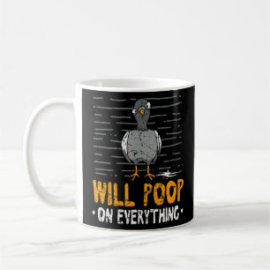 Mug Je Vais Pogner Sur Tout Street Pigeon Bird