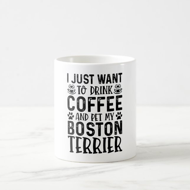 Mug Je veux caresser mon Boston Terrier (Centre)