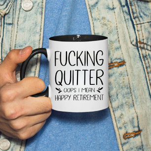 Mug Je Veux Dire Une Bonne Retraite.