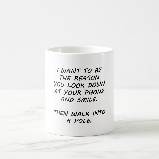 Mug Je Veux Être La Raison (Centre)