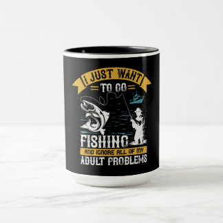 Mug Je veux juste aller pêcher