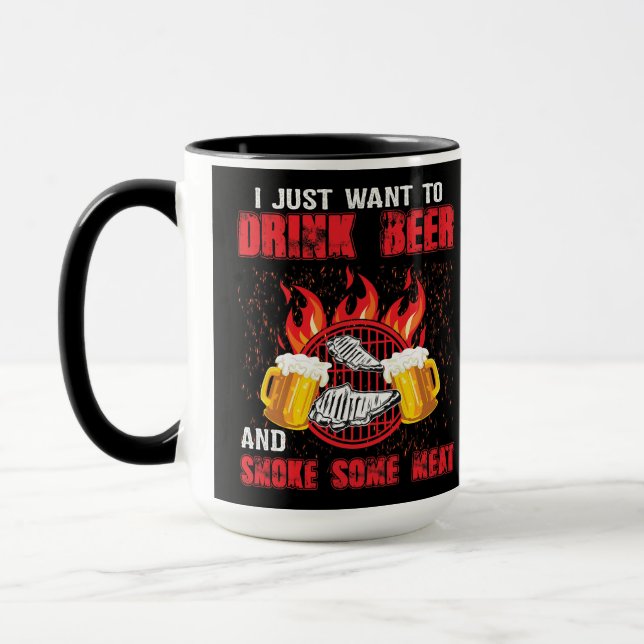 Mug Je Veux Juste Boire De La Bière Et Fumer De La Via (Gauche)
