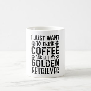 Mug Je veux juste boire du café et caresser des Golden