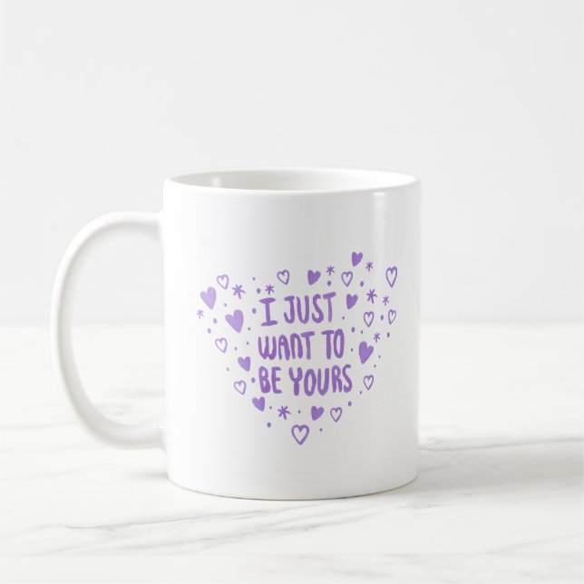 Mug je veux juste être à vous (Gauche)