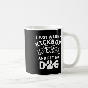 Mug Je veux juste faire de la boxe thaï et caresser mo