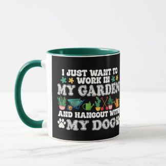 Mug Je veux juste travailler dans mon jardin Amoureux 