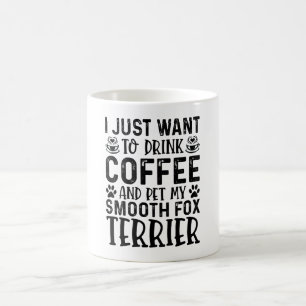 Mug Je Veux Pet Mon Feu Fox Terrier
