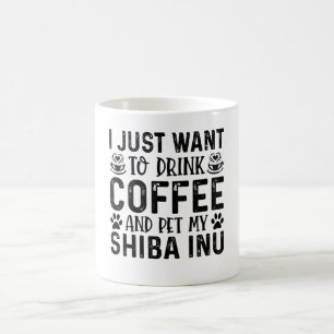 Mug Je Veux Pet Mon Shiba Inu