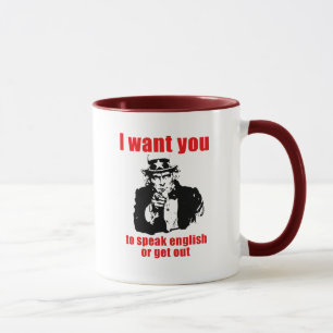 Mug Je veux que vous parliez anglais ou sortiez