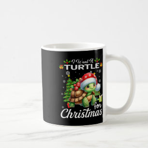 Mug Je Veux Une Tortue Pour Noël De Mignons Cadeaux No