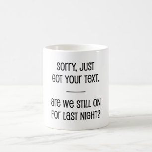 Mug Je viens de recevoir votre texte