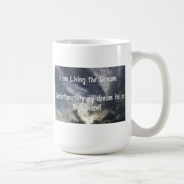 Mug Je vis le rêve (Droite)