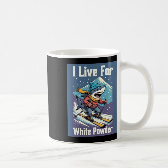 Mug Je vis pour la poudre blanche Shark Ski Snowboard  (Droite)