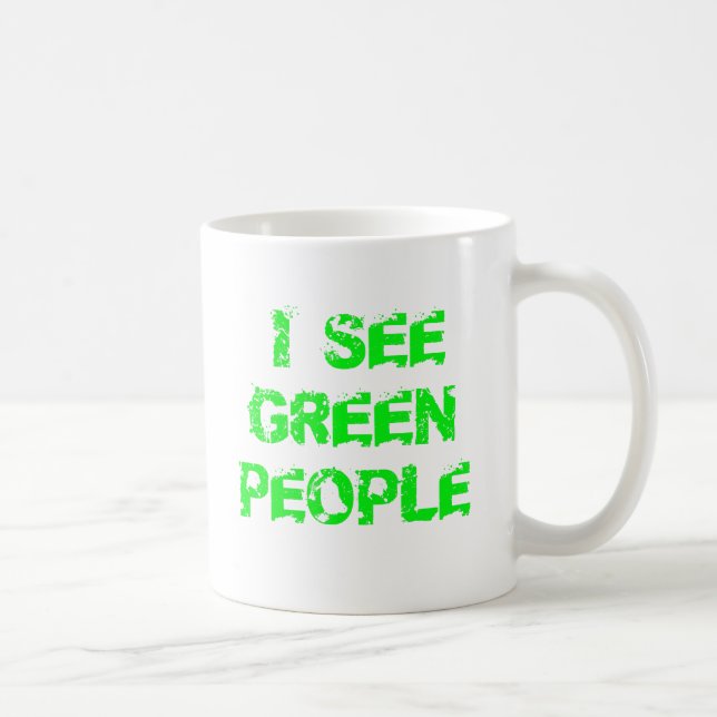 Mug Je vois des gens verts le jour de la Saint Patrick (Droite)