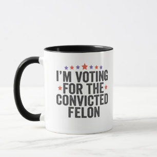 Mug Je vote Condamné à l'élection Trump de Felon 2024