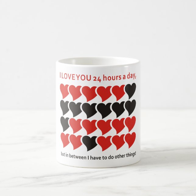 Mug JE VOUS AIME 24 heures sur 24 (Centre)