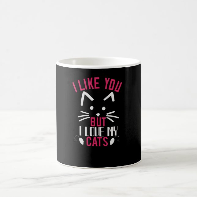 Mug Je vous aime mais j'aime My Cats (Centre)