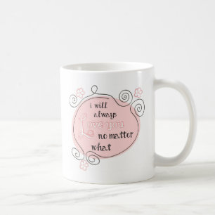 Mug Je vous aimerai toujours n'importe ce que