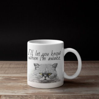Mug Je vous laisse savoir quand je suis réveillé Cat G