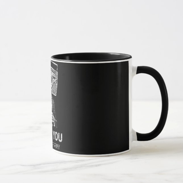 Mug Je vous veux pour l'armée de hip-hop (Droite)
