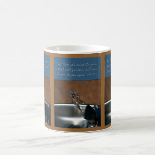 Mug Jean 4:14 Ceux qui boivent l'eau que je donne