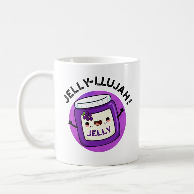 Mug Jelly-llujah Drôle Jelly Pun (Gauche)
