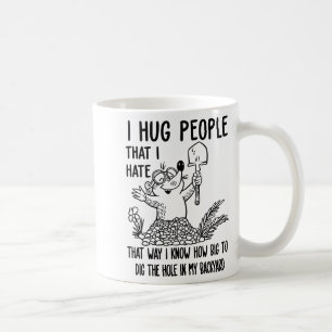 Mug J'embrasse les gens que je déteste de cette façon,