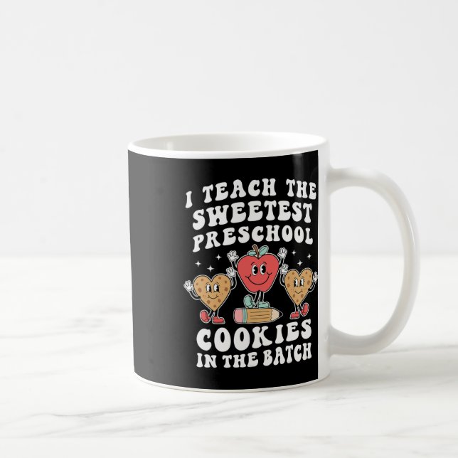 Mug J'Enseigne Les Cookies Préscolaire Les Plus Doux P (Droite)