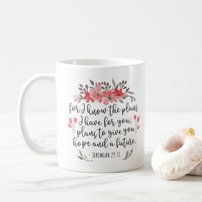 Mug Jeremiah 29 11 - Car Je Connais Les Plans - Floral (Avec donut)
