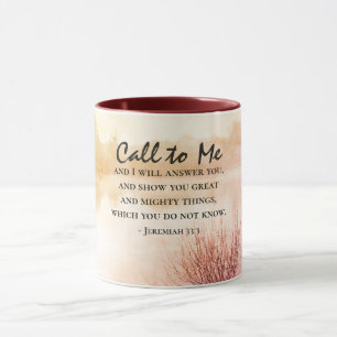 Mug Jérémie 33:3 Appelle-Moi et Je Te Répondrai