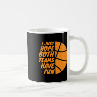 Mug J'espère juste que les deux équipes s'amusent Funn