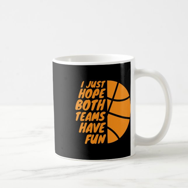 Mug J'espère juste que les deux équipes s'amusent Funn (Droite)