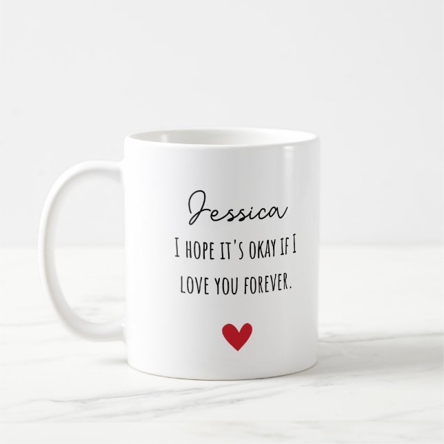 Mug J'espère que ça va si je t'aime toujours avec un n (Gauche)