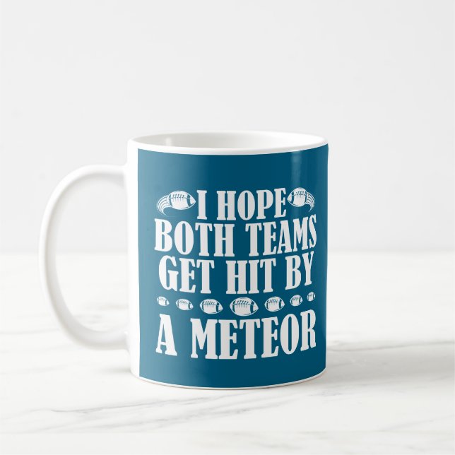 Mug J'espère que les deux équipes seront frappées par  (Gauche)