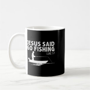 Mug Jésus a dit allez à la pêche Christ chrétien Pêche