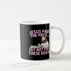 Mug Jésus a payé le prix mais pas pour ces œufs drôles