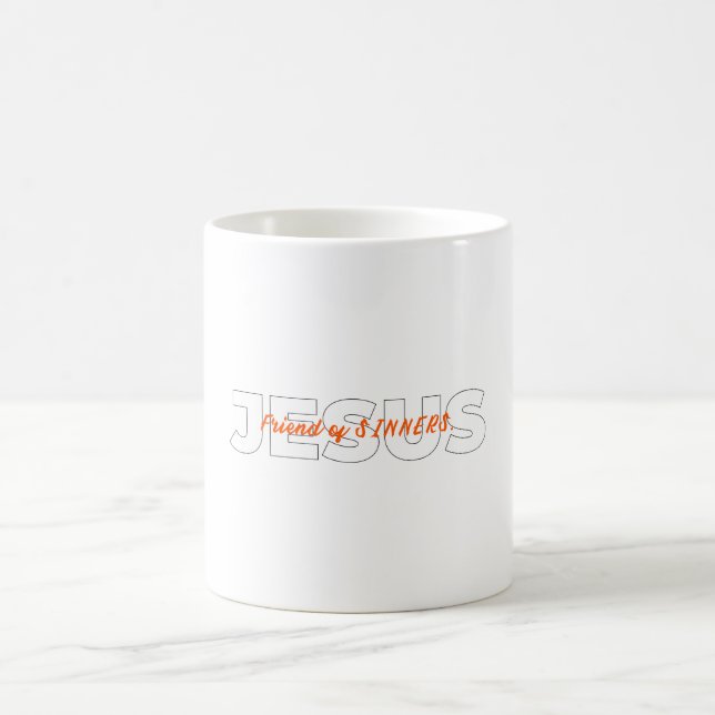 Mug JÉSUS. Ami de SINNERS. (Centre)