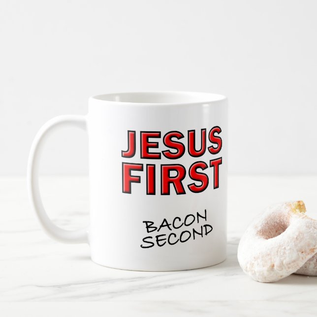 Mug Jésus chrétien d'abord bacon deuxième (Avec donut)