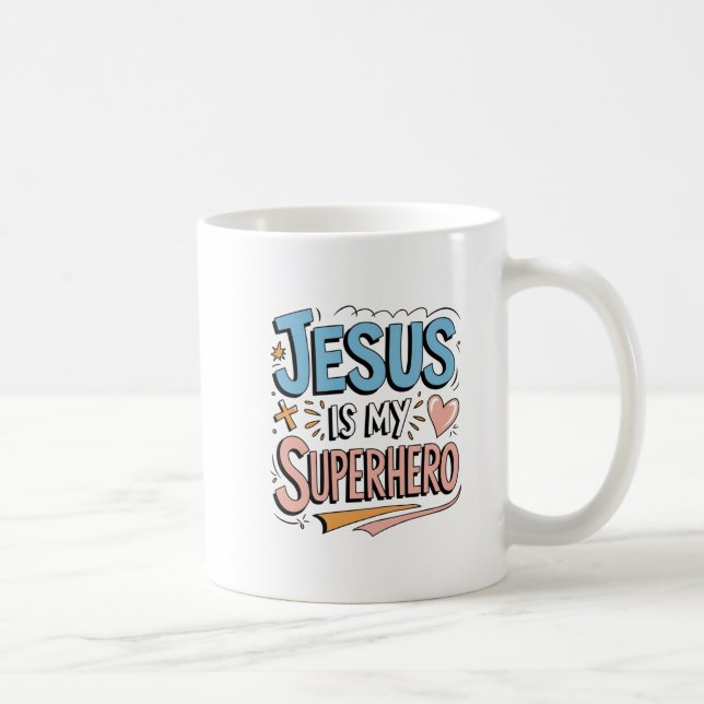 Mug Jésus Est Mon Superhéros Foi Chrétienne (Droite)