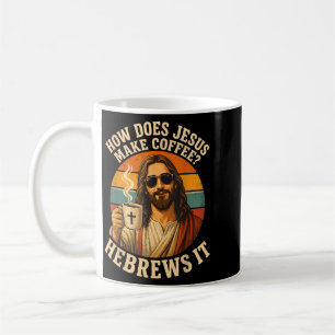 Mug Jésus hilarant Café Pun chrétien Foi