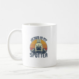 Mug Jesus Is My Spotter Funny Christian Weightlifting