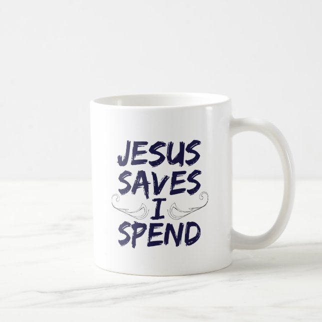Mug Jésus me sauve dépensent (Droite)