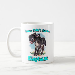 Mug Jésus n'a pas monté d'éléphant