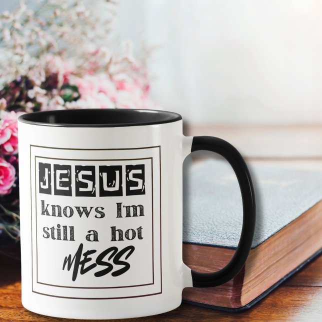 Mug Jésus sait que je suis encore un beau gâchis (Créateur téléchargé)