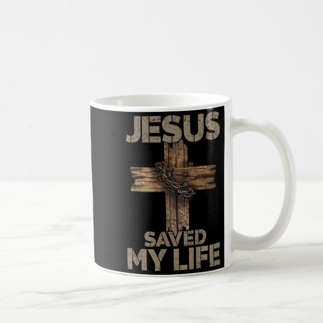 Mug Jesus Saved My Life Christian Cross God Faith Bibl (Droite)