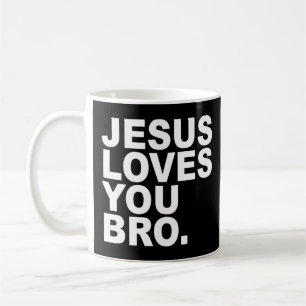 Mug Jésus vous aime Bro - Christian Faith Pullover Hoo