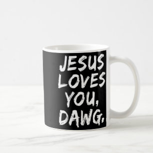 Mug Jésus vous aime Dawg croyant chrétien foi Dieu