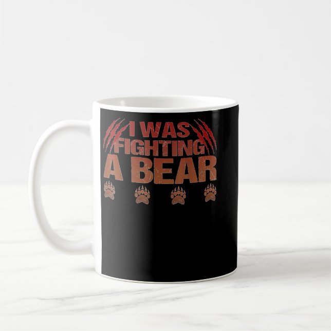 Mug J'Étais En Train De Combattre Un Ours Bras Cassé P (Gauche)